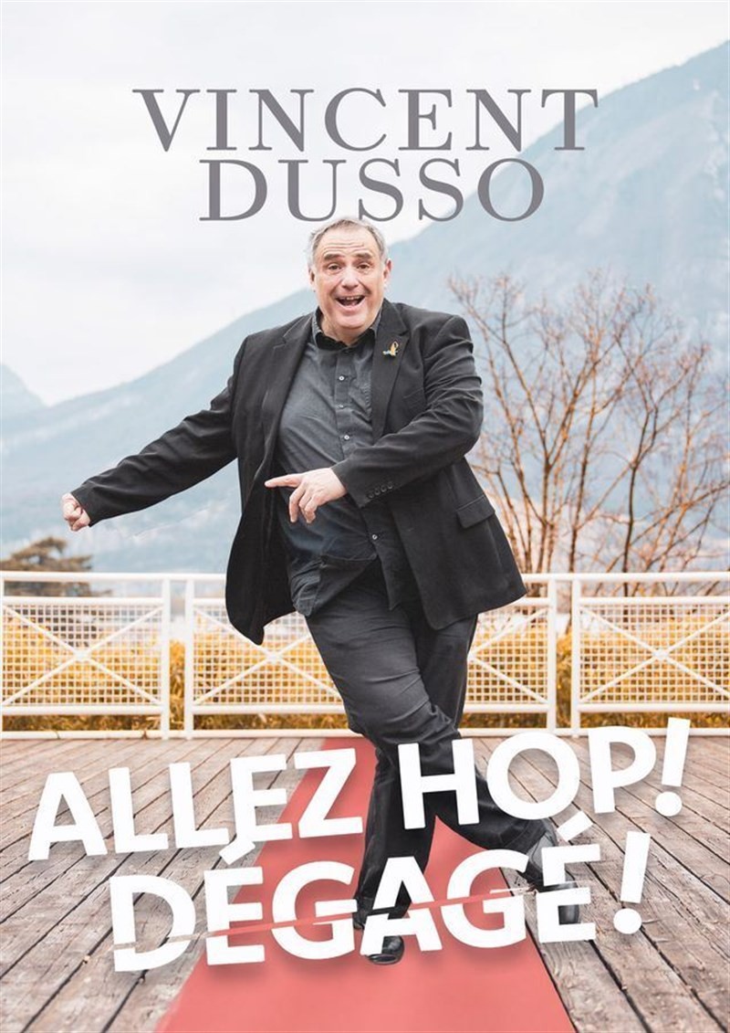 Vincent Dusso dans Allez hop ! Dégagé !