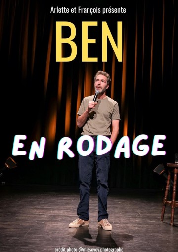 Ben dans Ben en rodage