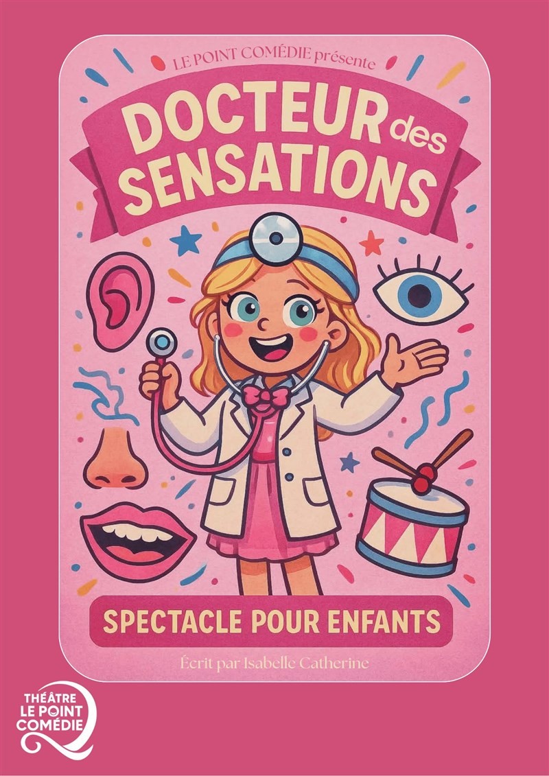 Docteur des Sensations