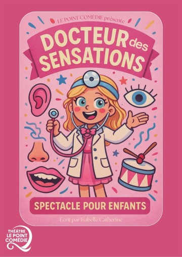 Docteur des Sensations