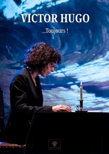 Victor Hugo... Toujours !