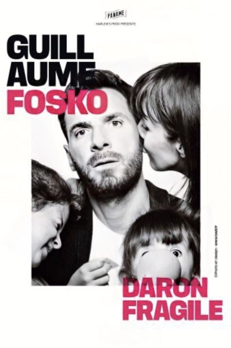 Guillaume Fosko dans Daron fragile
