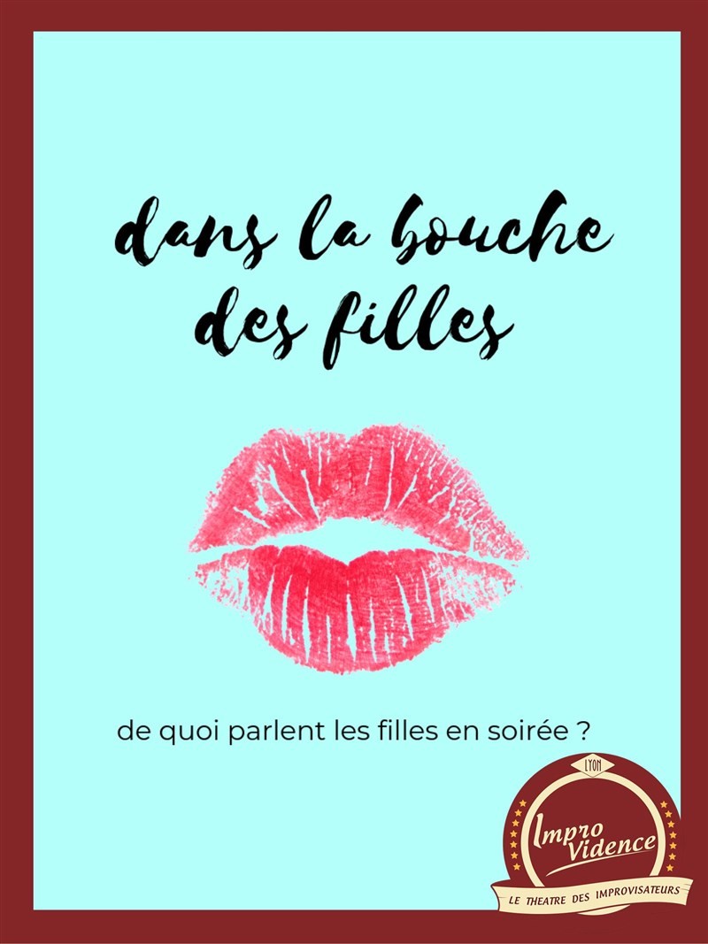 Dans la bouche des filles