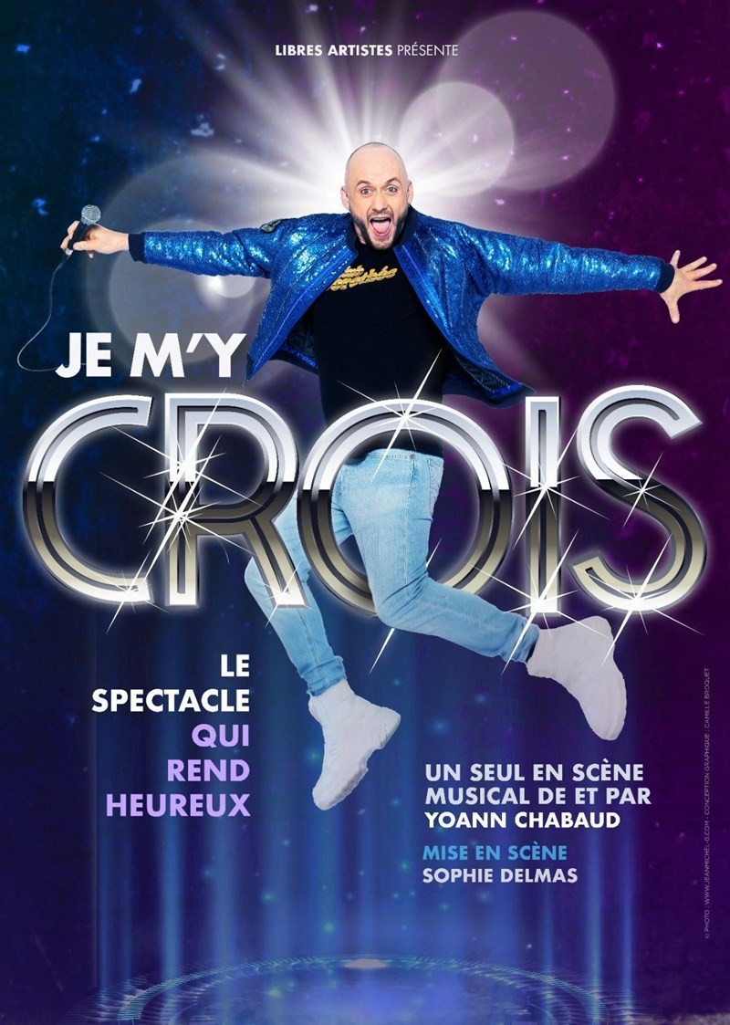 Je m'y crois
