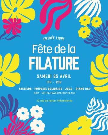 Fête de la Filature