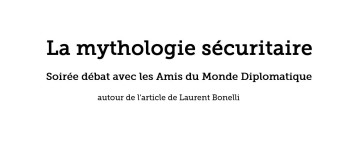 La Mythologie sécuritaire