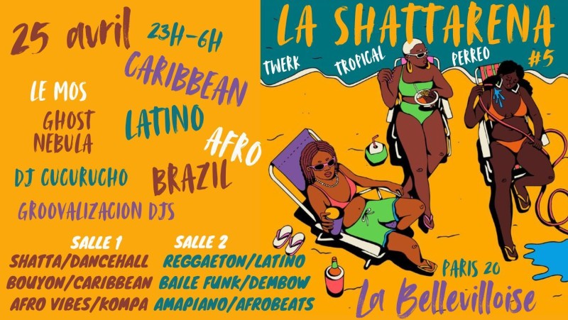 La Shattarena - Tropical vibes Party à La Bellevilloise !!