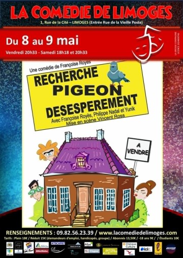 Recherche pigeon désespérément à La Comédie de Limoges