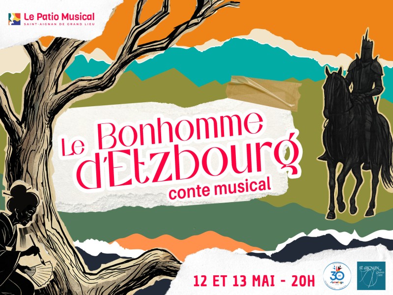 Conte musical : Le bonhomme d'Etzbourg