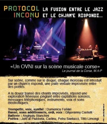 PROTOCOL INCONNU : La fusion entre le Jazz et le Chjam'e Rispondi