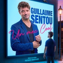 Guillaume Sentou - Un Mec Cool - Tournée