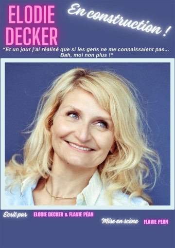 Elodie Decker dans En construction