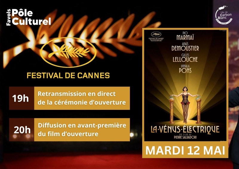 LA VÉNUS ÉLECTRIQUE | FESTIVAL DE CANNES