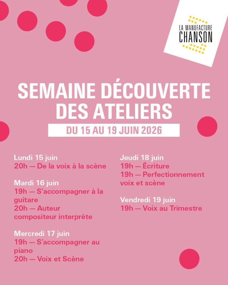 Semaine découverte des ateliers - Du 15 au 19 juin 2026