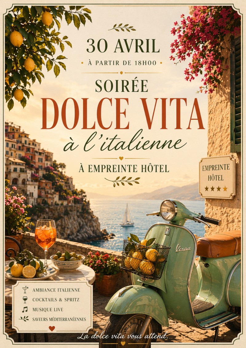 ✨ Soirée Dolce Vita à Empreinte Hôtel