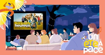 Projection - Nos jours heureux