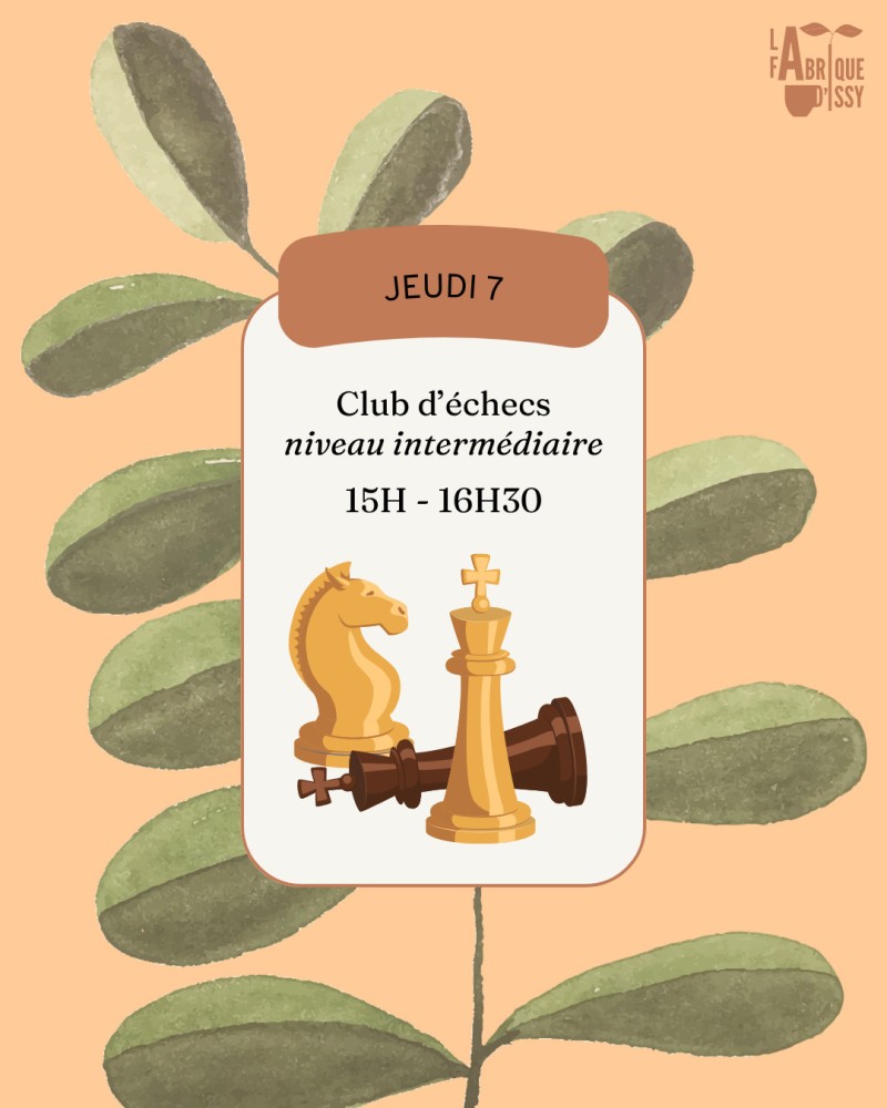Club d'échecs – Jouons ensemble (règles de base requises) ♟️