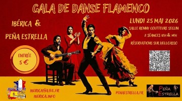 GALA FLAMENCO SECLIN LILLE 2026 IBERICA & PENA ESTRELLA