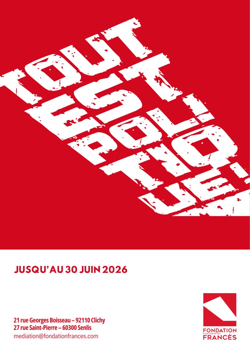 Exposition “Tout est politique ! “