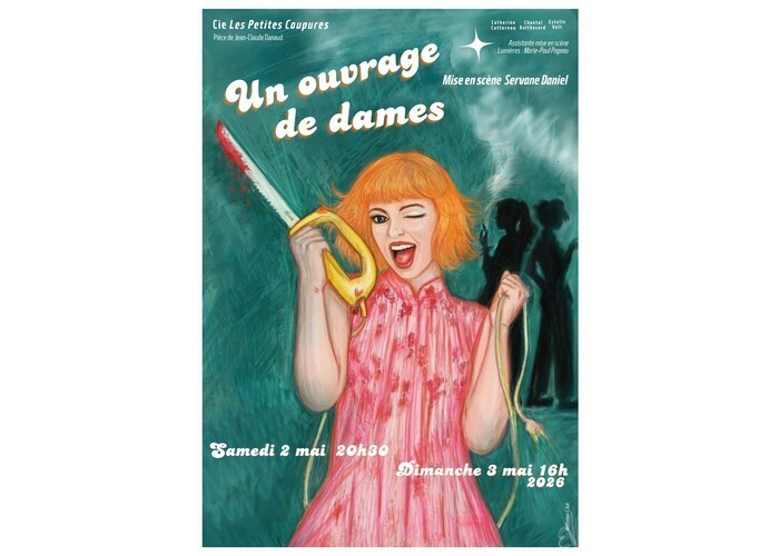 Un ouvrage de dames - Cie Les Petites Coupures