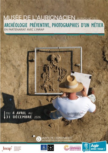 Exposition "Archéologie préventive, photographies d'un métier"