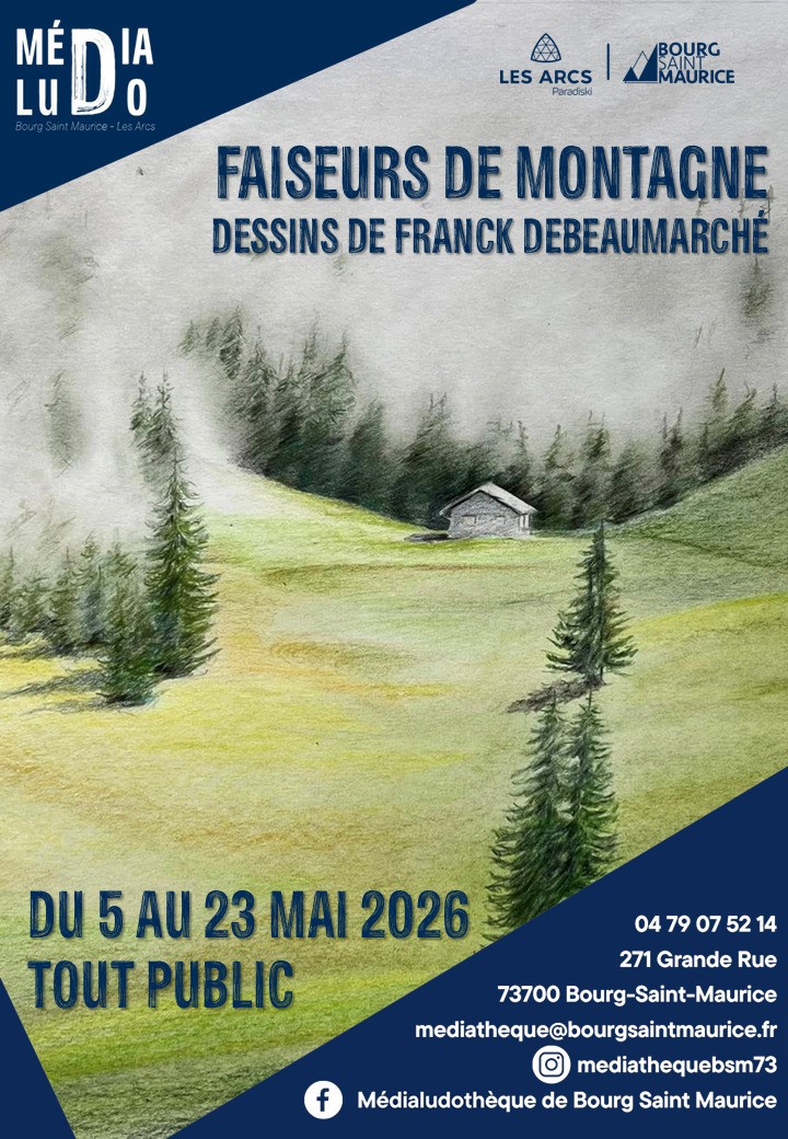 Exposition Faiseurs de montagne : Dessins de Franck Debeaumarché