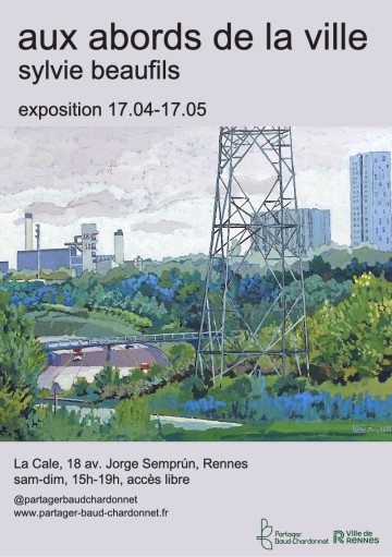"Aux Abords de la Ville" - Peintures et dessins de Sylvie Beaufils