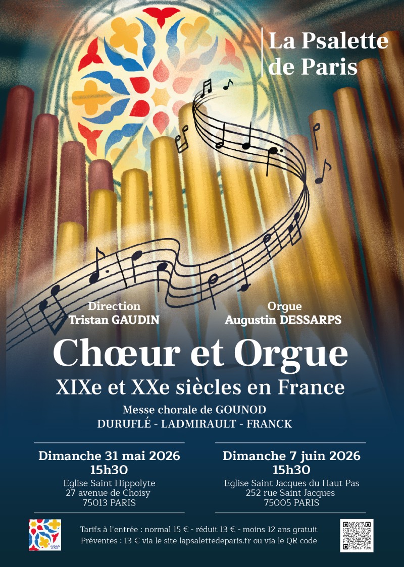 Concert de la Psalette de Paris pour choeur et orgue "XIXème et XXème siècle"