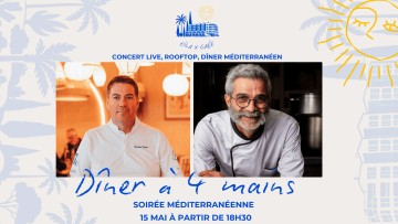Dîner à 4 mains à La Rochelle 15 mai : soirée méditerranéenne, rooftop, concert