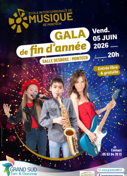 GALA DE FIN D'ANNEE DE MONTECH