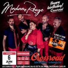 Madame Rouge Live at Crossroad