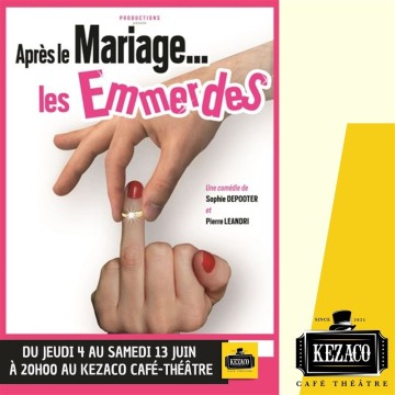 Après le mariage... les emmerdes