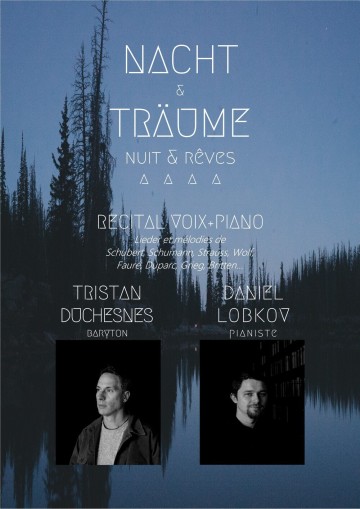 Récital « Nacht & Traüme » par Tristan Duchesnes (chant) et Daniel Lobkov (piano)