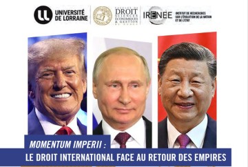 La résurgence des prétentions territoriales des États-Unis : que dit le droit
international ? Communication du Professeur Paul Le Floch