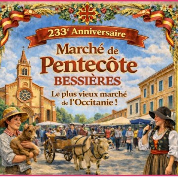 233e anniversaire du Marché de Plein Vent de Bessières