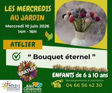Les Mercredis du Pôle " Bouquet éternel "