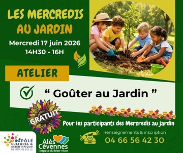 Les Mercredis du Pôle " Goûter au Jardin "