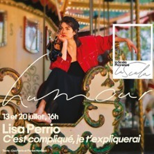 Lisa Perrio - C'est Compliqué, je T'expliquerai - La Scala Provence, Avignon