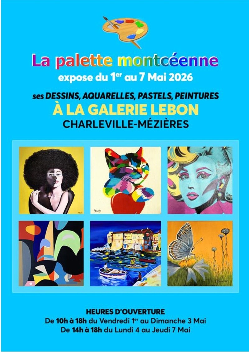 Exposition - La palette Montcéenne