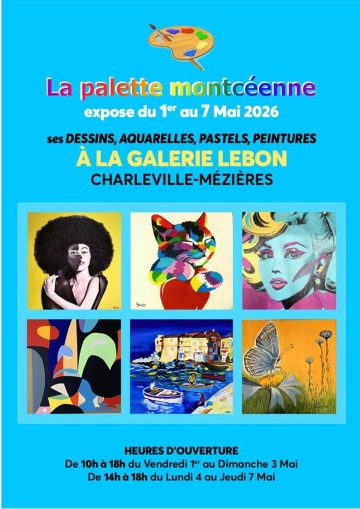 Exposition - La palette Montcéenne