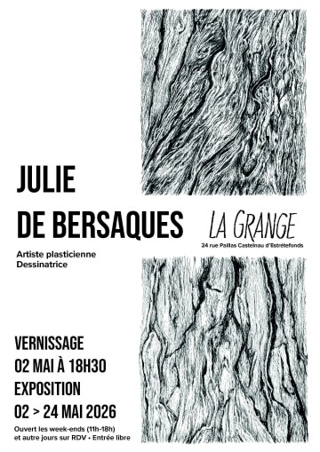 Exposition Julie de Bersaques du 2 au 24 mai à La Grange