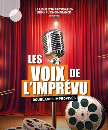 Les Voix de l'Imprévu ! - Ligue d'improvisation des Hauts de France