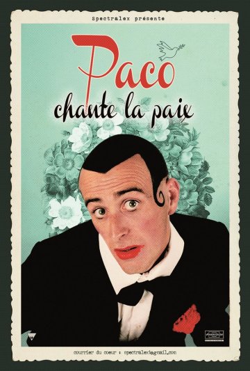Paco chante la paix