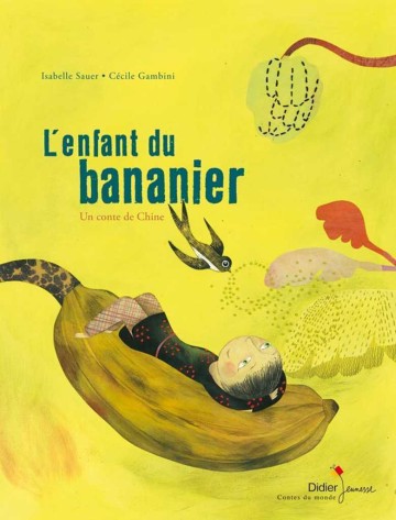 L'enfant du bananier, un conte de Chine