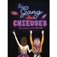 Le gang des chieuses