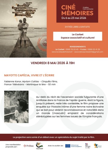 CINÉ MÉMOIRES MAYOTTE CAPÉCIA, VIVRE ET ÉCRIRE 2ème édition