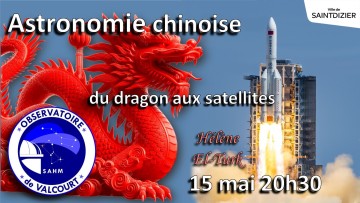Astronomie chinoise : du Dragon aux Satelleites