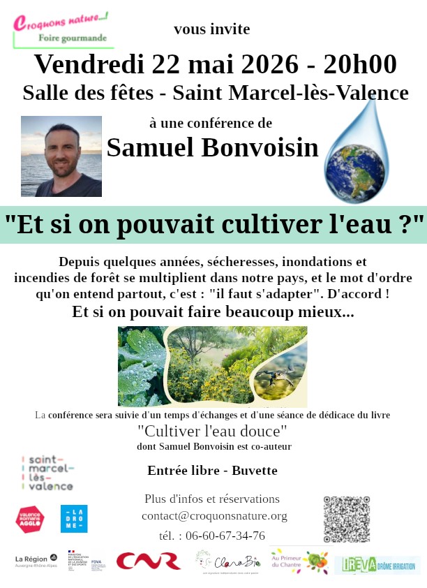 Et si on pouvait cultiver l'eau ? - Conférence débat de Samuel Bonvoisin