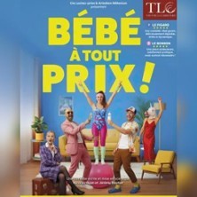 Bébé à tout prix