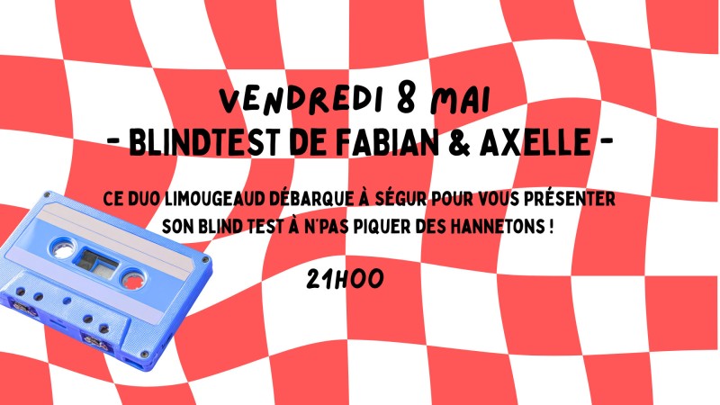 BLINDTEST de Fabian & Axelle
